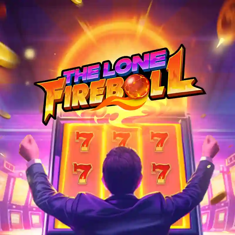 The Lone Fireball Slot Game - sunny Casino